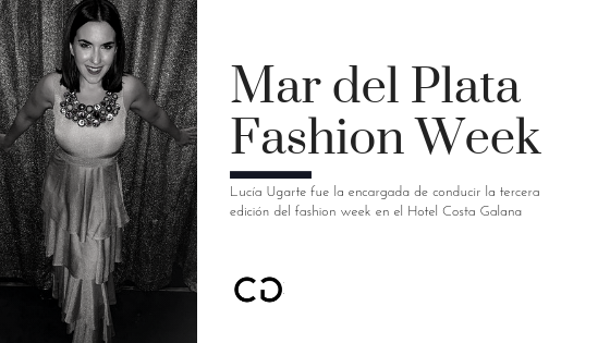 Lleno total para Mar del Plata Fashion Week
