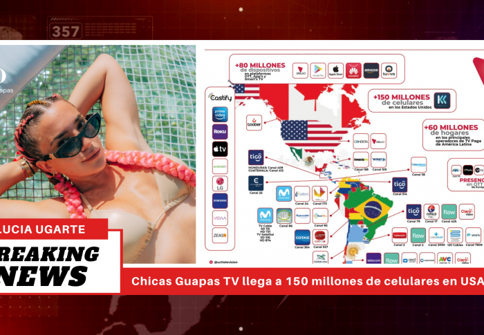 Chicas Guapas TV llega a 150 millones de celulares en USA a través de la señal UCL